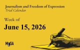 Week of  June 15, 2026 – calendar of trials on journalism and freedom of expression